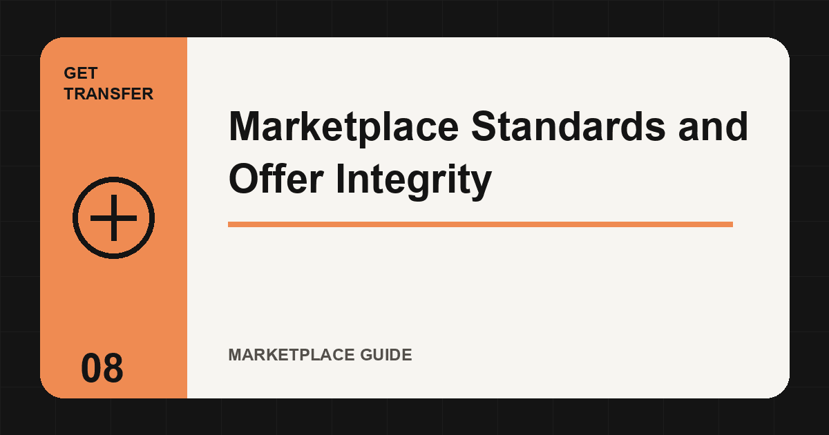 Marketplace Standards and Offer Integrity