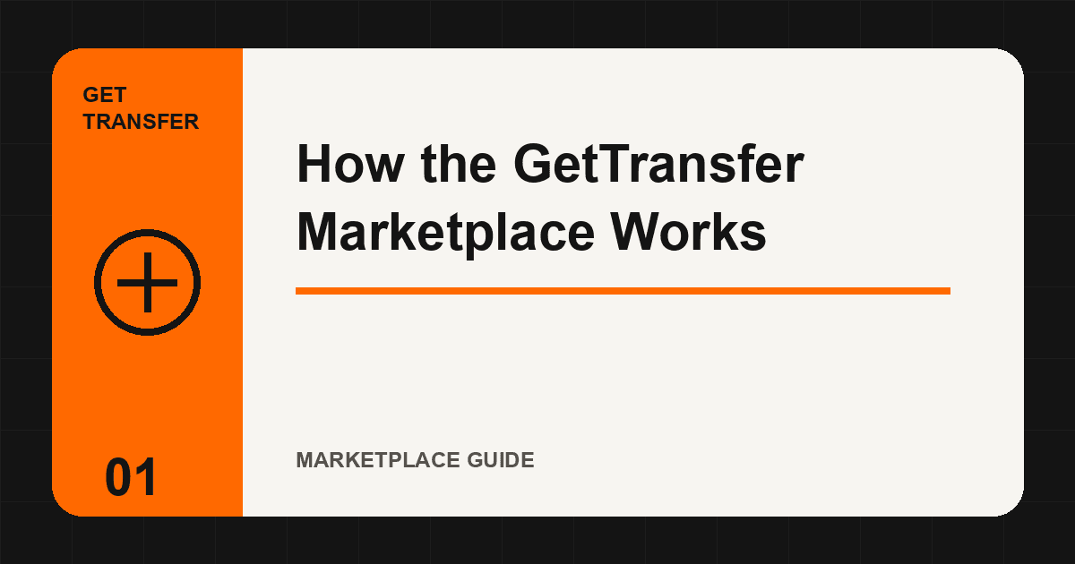 How the GetTransfer Marketplace Works