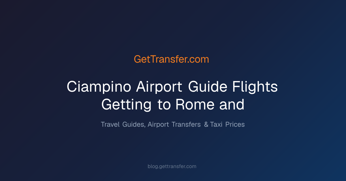Ciampino Airport Guide - Flights, Getting to Rome, and