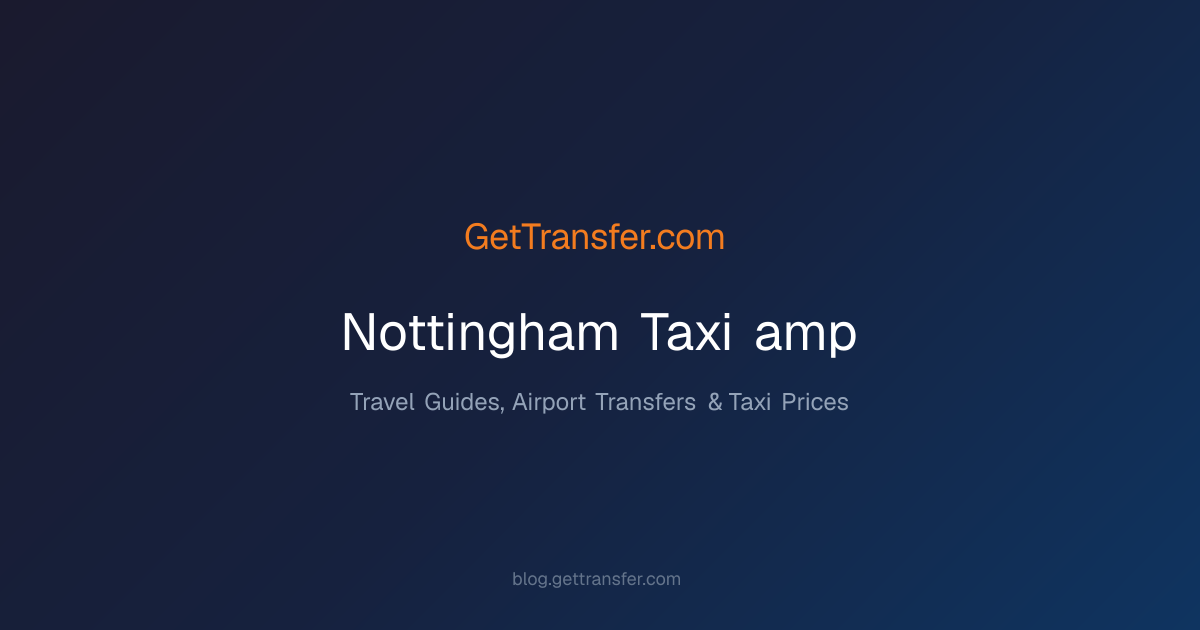 Nottingham Taxi &amp