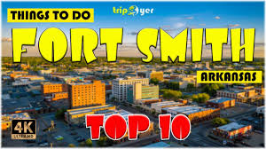Your Ultimate Guide to Things to Do in Fort Smith