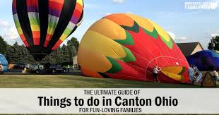 The Ultimate Guide to Things to Do in Canton, Ohio