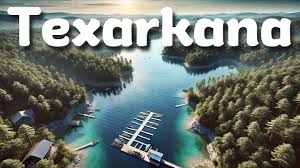 Ultimate Guide to Things to Do in Texarkana