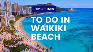 Top Things to Do in Waikiki