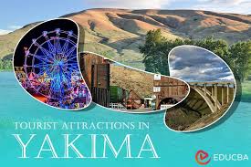 Unforgettable Things to Do in Yakima