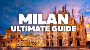 The Ultimate Guide to Things to Do in Milan