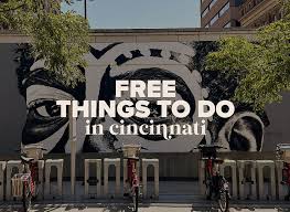 Explore Free Things to Do in Cincinnati