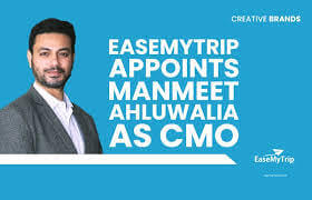How Manmeet Ahluwalia’s Leadership is Shaping EaseMyTrip’s Marketing Strategy and Global Outreach