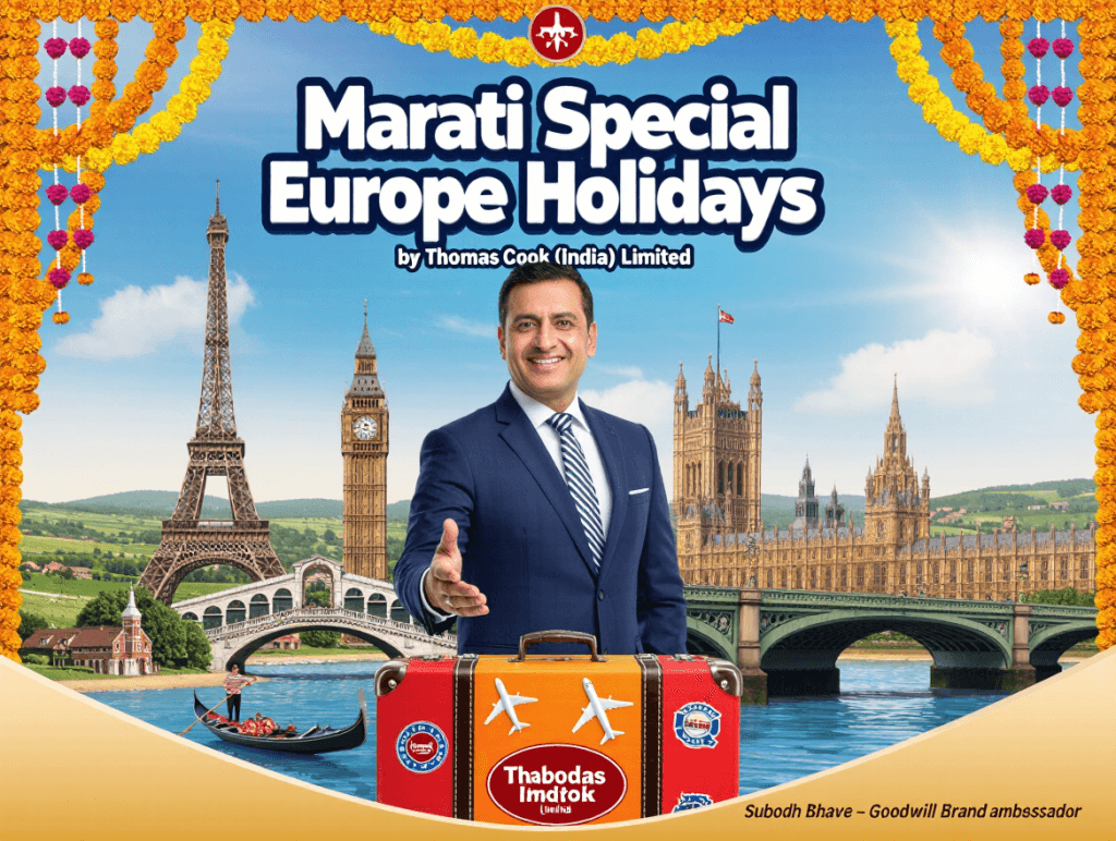 Marathi Special Europe Holidays by Thomas Cook (India) Limited with Subodh Bhave as Goodwill Brand Ambassador
